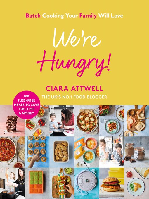 Title details for We're Hungry! by Ciara Attwell - Available